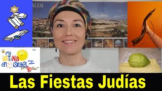 Las Festividades Judías israel festividades tradiciones 🇮🇱✡😇 [upl. by Ameen]