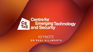 CETaS Keynote Address Dr Paul Killworth Deputy Chief Scientific Adviser for National Security [upl. by Anyk]