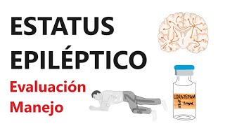 Neurología  Estatus epiléptico Evaluación y manejo de emergencia [upl. by Yblok]