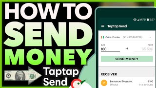 How To Transfer Money With Taptap Send Stepbystep [upl. by Bunnie]