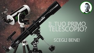 Il tuo primo telescopio economico sceglilo bene  Cosa dove e perché [upl. by Hyacintha]