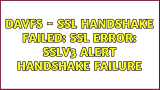 Ubuntu davfs  SSL handshake failed SSL error sslv3 alert handshake failure [upl. by Akimaj]