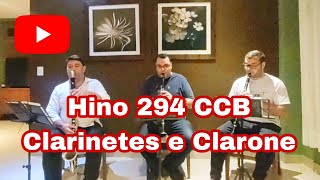 Hino 294 CCB Clarinetes e Clarone [upl. by Adnopoz]