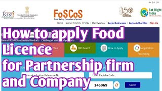 How to apply FSSAI licence for Partnership firm or company Food licence for firm and corporate [upl. by Letrice]