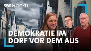 Demokratie im Dorf vor dem Aus Wer rettet die Politik an der Basis  SWR Doku [upl. by Skvorak]