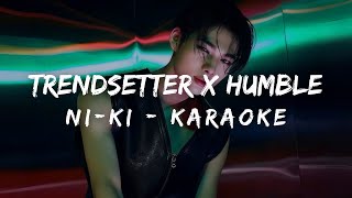 NIKI 니키  Trendsetter X Humble KARAOKE LYRICS [upl. by Dominus244]