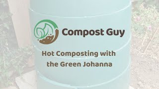 Hot composting tips with the Green Johanna [upl. by Nytsyrk]