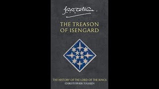 quotThe Treason of Isengard The Lord of the Rings Book 3quot By JRR Tolkien [upl. by Ardet]