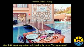 dna hotel dalyan [upl. by Aneled]