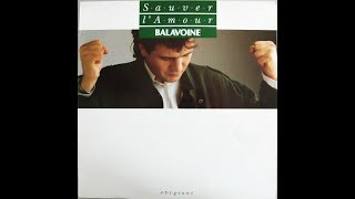 DANIEL BALAVOINE Sauver l’amour remix 1985 [upl. by Hamner]