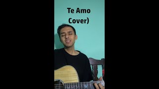 Te Amo Short Cover [upl. by Modesta838]