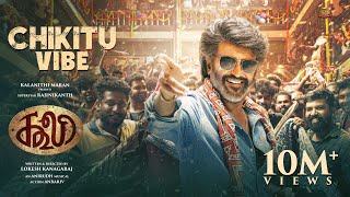 COOLIE  Chikitu Vibe  Superstar Rajinikanth  Sun Pictures  Lokesh  Anirudh [upl. by Rehotsirk84]