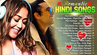 💚ROMANTIC HINDI SONG 2024  Best new hindi song  Best of Arijit Singh Jubin Nautiyal Atif Asla [upl. by Claretta945]