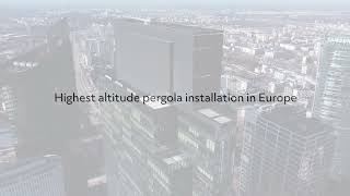 The highest altitude pergola installation in Europe  Skyfall Warsaw Warsaw Unit [upl. by Canica]