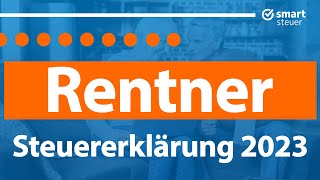 Anleitung Steuererklärung 2023 Rentner  Rentner Steuererklärung 2023 selber machen [upl. by Euqcaj]