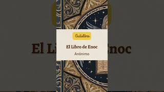 El Libro de Enoc  Audiolibro en lectolibro [upl. by Heigho872]