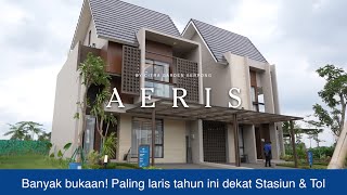 Adem‼️ Rumah tropis terjangkau paling laris tahun ini di Tangerang  AERIS CITRA GARDEN SERPONG [upl. by Hemetaf]