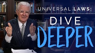 Universal Laws Dive Deeper  Bob Proctor [upl. by Geraint]