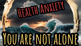 Health Anxiety Journey You Are NOT Alone anxiety health calm [upl. by Varick]