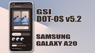 GSI Install dotOS v52 Android 11 Generic System Image  Galaxy A20 [upl. by Naivat]