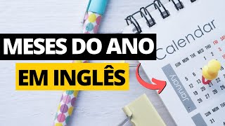 Meses do ano em inglês [upl. by Rramaj]