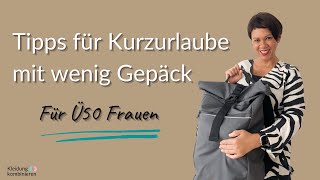 Praktische Kleidungsstücke und Accessoires für Kurzurlaube 🎒 [upl. by Silvana]