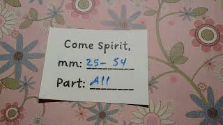 24 Come Spirit Come Charm Second Chant  All [upl. by Humfrey605]