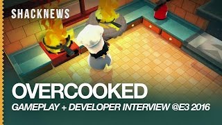 Overcooked Gameplay and Interview with Phil Duncan amp Bethany Aston from Team 17  E3 2016 [upl. by Nehtanoj507]