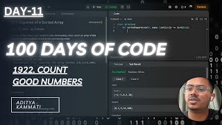 Day 11 LeetCode 1922 Count Good Numbers medium 100Day Challenge bruteforce [upl. by Armillas]