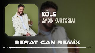 Ah İçim Gitti Bi Sarılıp Koklasam Derdim Bitti Remix Aydın Kurtoğlu  Köle [upl. by Ibloc775]