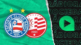 Bahia x Náutico  Copa do Nordeste  2024  Rádio Sociedade [upl. by Immij]