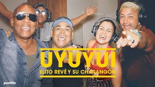 Elito Revé y su Charangón  Uyuyuy qué veo Video Oficial [upl. by Cardwell589]