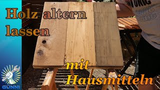 Holz altern lassen mit Essigbeize Beize selber herstellen DIY Tutorial [upl. by Vez]