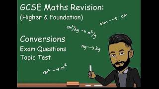 GCSE Maths Revision Unit Conversions Topic Test NEW 2023 [upl. by Nilkcaj]