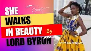 She Walks in Beauty by Lord Byron WAEC 20262030 Syllabus A Comprehensive Analysis [upl. by Indyc]