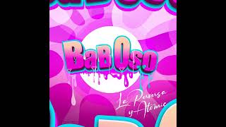 La Perversa  Baboso Audio Oficial [upl. by Anecuza]