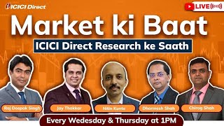 Market ki baat with ICICI Direct icicidirect  ICICI Direct [upl. by Eldon81]