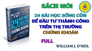 24 Bài Học Sống Còn Để Đầu Tư Thành Công Trên Thị Trường Chứng Khoán [upl. by Anelrahs]