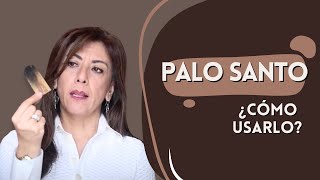 ¿Cómo utilizar correctamente el PALO SANTO  palosanto [upl. by Bouchard]