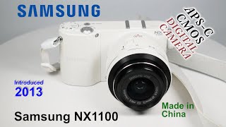 2013 Samsung NX1100  APSC CMOS Digital Camera [upl. by Malek]