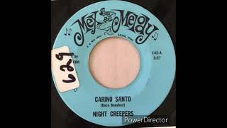 LOS NIGHT CREEPERS “ CARIÑO SANTO “ [upl. by Lorette]