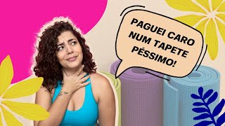 Avaliei TODOS os meus TAPETES DE YOGA  Não compre o seu sem ver esse vídeo 👀 [upl. by Kinson706]