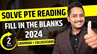 Solve PTE Reading Fill in the Blanks 2024 in Just 2 Min  Skills PTE Academic [upl. by Ecinev]