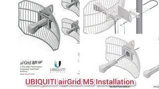 How to install UBIQUITI airGrid M5 HP ECI Simple method [upl. by Dominus]