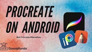 Procreate for Android  Best Procreate Alternatives [upl. by Danuloff]