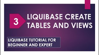 liquibase create table  liquibase view  liquibase version control  liquibase tutorial  demo [upl. by Kaliski539]