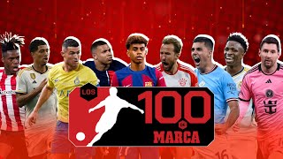 Los 100 de MARCA 202324 I MARCA [upl. by Utley]