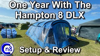 One Year With The Hampton 8 DLX  Setup amp Review [upl. by Taryn]