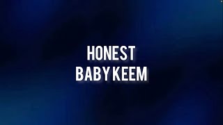 HONEST  Baby Keem Lyrics [upl. by Chapnick]