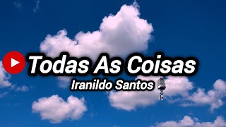 Todas as coisas  Iranildo Santos Cover Fernandinho Piano e Bateria [upl. by Nonnarb227]